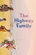 Movie poster: The Highway Family (2022)
