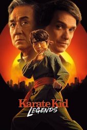 Movie poster: Karate Kid: Legends (2025)